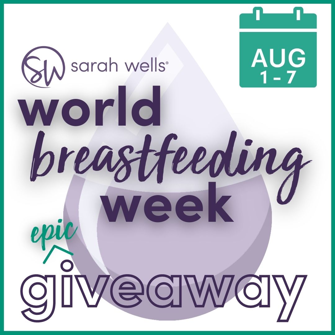 Sarah Wells Bags EPIC Giveaway & Party - World Breastfeeding Week 2021