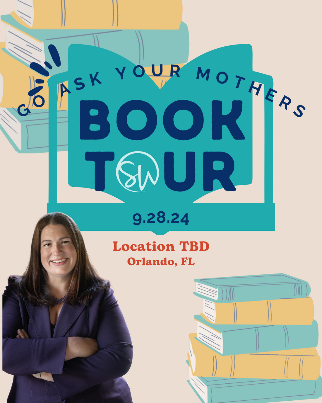 Go Ask Your Mothers w/Sarah Wells - Book Tour 2024 - Orlando, FL - FREE Ticket