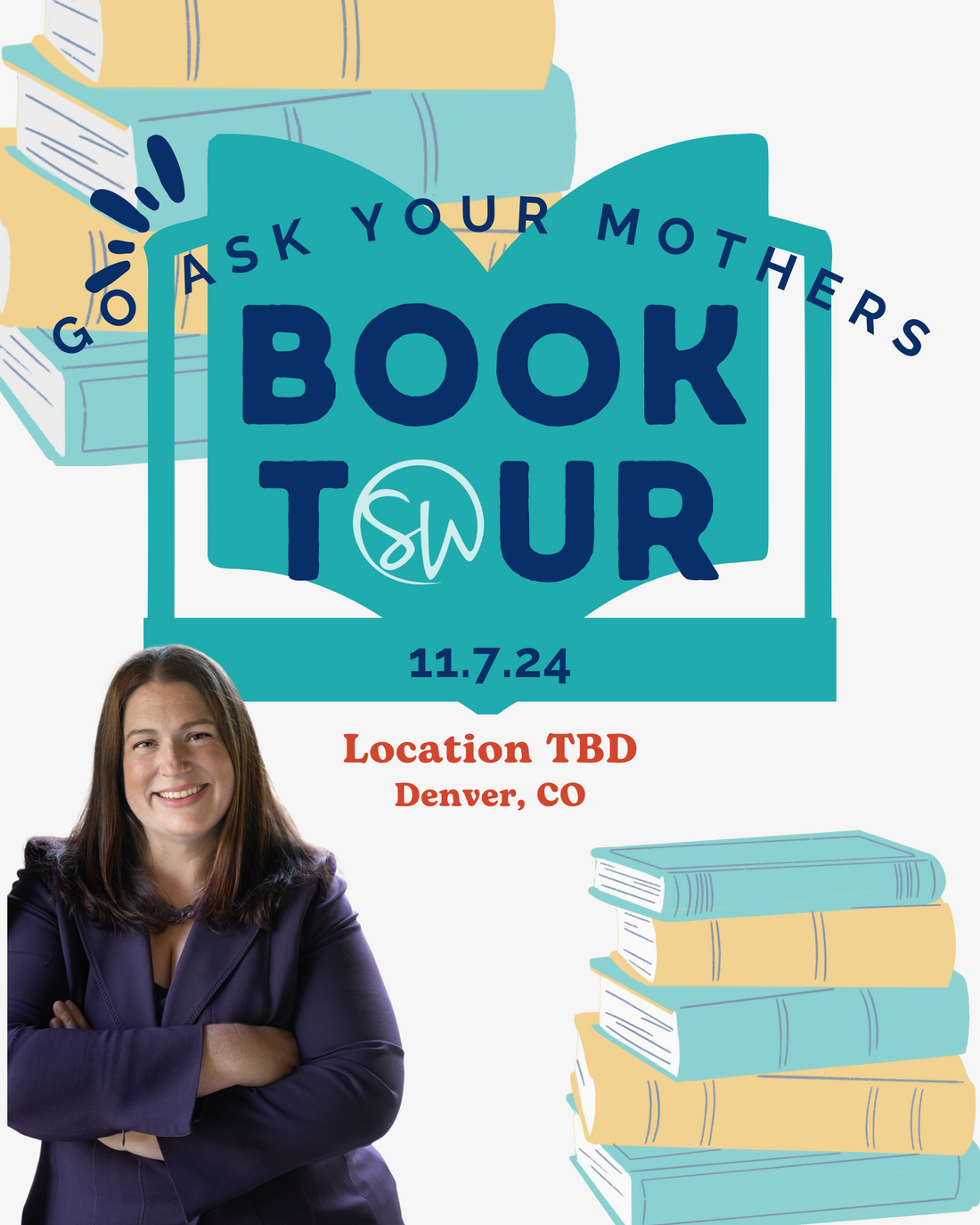 Go Ask Your Mothers w/Sarah Wells - Book Tour 2024 - Denver, CO - FREE Ticket