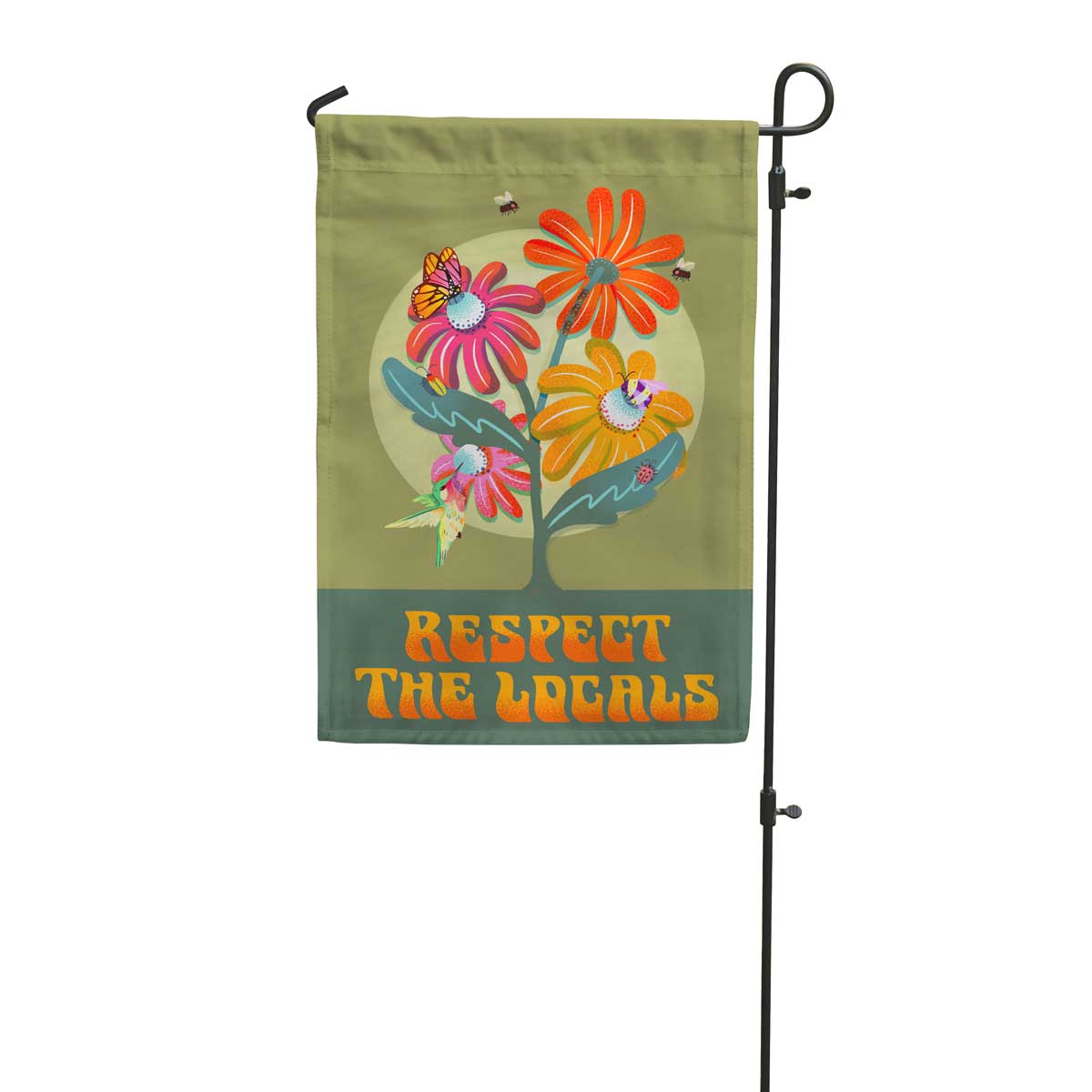 "Respect the Locals" Native Plants &amp; Pollinator Garden Flag
