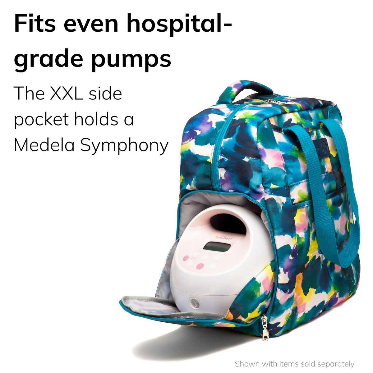 Sarah Wells Kelly pump bag in aquarelle with a pump in the large side pocket, headline "Fits even hospital-grade pumps," subhead "The XXL side pocket holds a Medela Symphony"